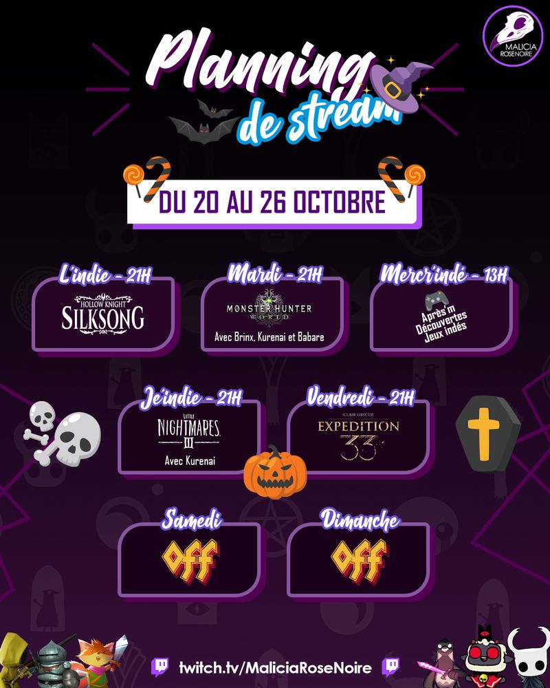 Planning de live Twitch du 20 au 26 octobre : lundi à 21h - Hollow Knight Silksong, mardi à 21h - Monster Hunter : World, mercredi à 13h - Après-midi découvertes jeux indés, jeudi à 21h - Little Nightmares 3 avec KurenaiSoler, vendredi à 21h - Clair Obscur : Expedition 33, samedi - OFF et dimanche - OFF