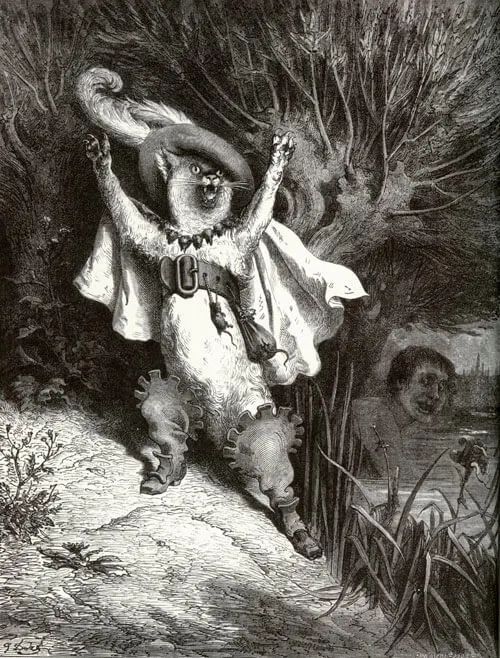 Ilustração de Gustave Doré. A ilustração mostra um gato usando botas, um cinto com uma bolsa e um rato pendurados, uma capa e um chapéu com longas penas. Além disso vemos atrás do gato uma planta e a margem de um rio, com uma figura humana se escondendo no rio atrás das plantas. Toda a ilustração é em preto e branco e em um estilo meio hashurado, com linhas curtas e bem definidas dando luz e sombra ao desenho.
