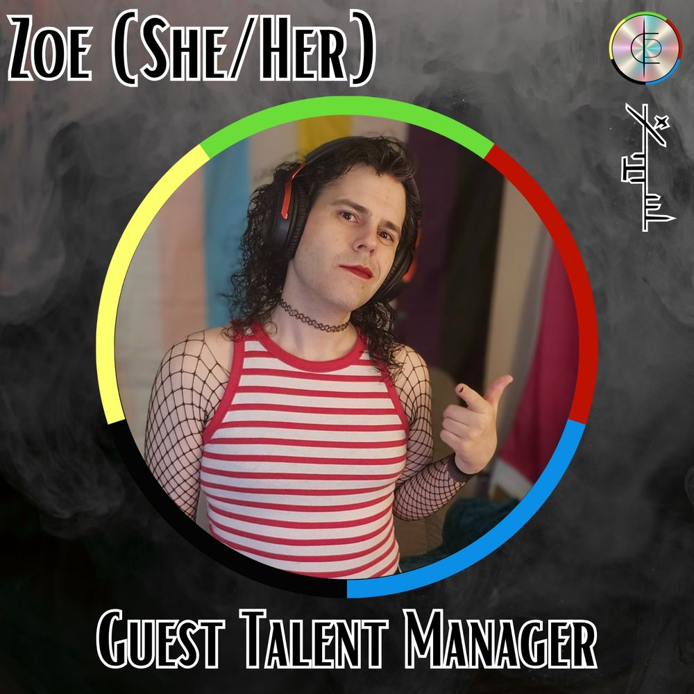 Zoe (She/Her)
Guest Talent Manager