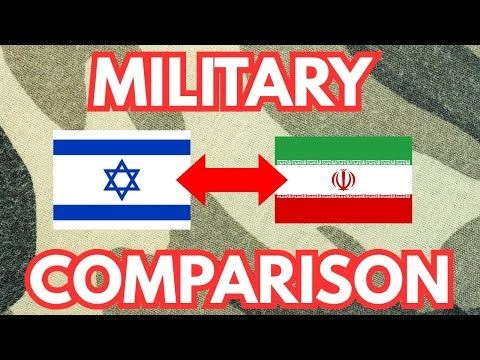 Israel Iran Military Power Comparison