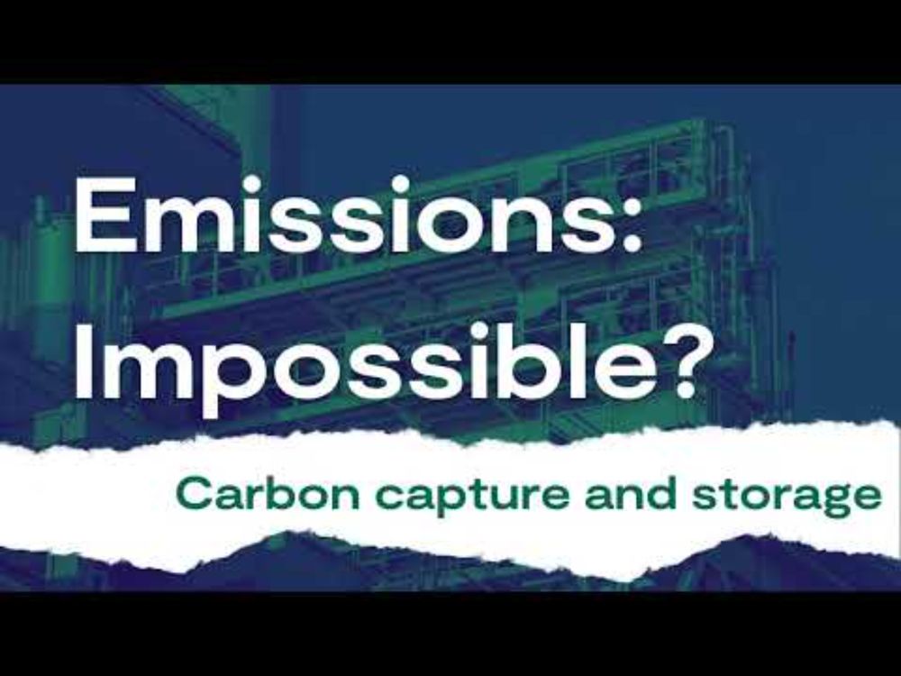 How carbon capture works: Emissions Impossible #6