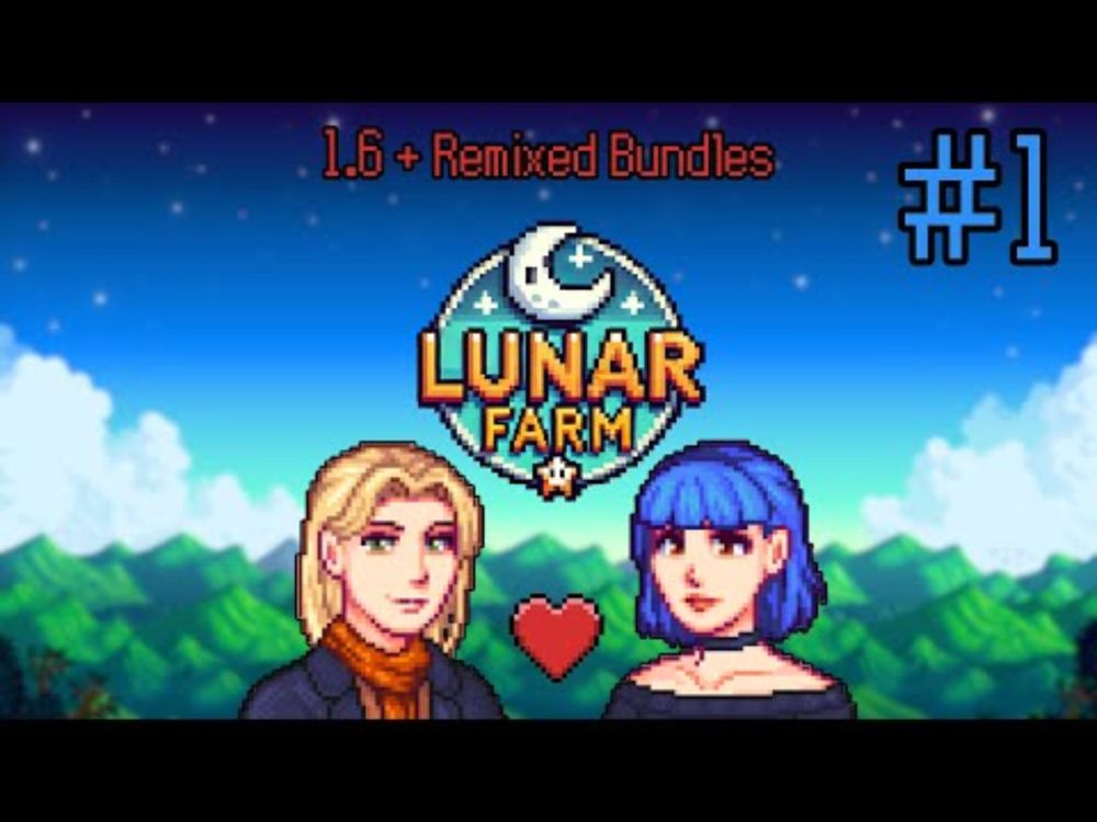 Lunar Farm: Episode 1 - Co-Op Stardew Valley! 🌾 | 1.6 Update & Remixed Bundles!