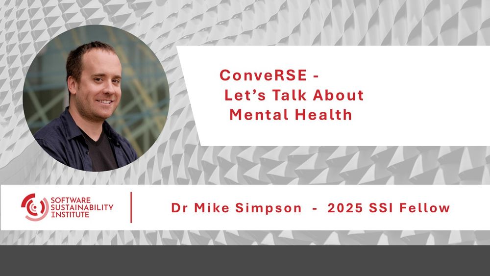A photo of Mike Simpson, next to the title of the talk "ConveRSE - Let's Talk About Mental Health". Below is the SSI logo and the text "Dr Mike Simpson - 2025 SSI Fellow".