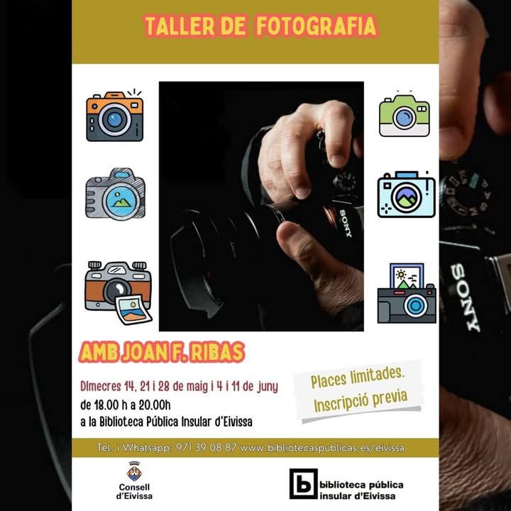 Rètol informatiu del taller de fotografia que impartirà el fotògraf Joan F. Ribas. Places limitades. Cal inscripció prèvia.
El taller es realitzarà els dimecres 14, 21, 29 de maig, i els 4 i 11 de juny, de 18 a 20 hores 