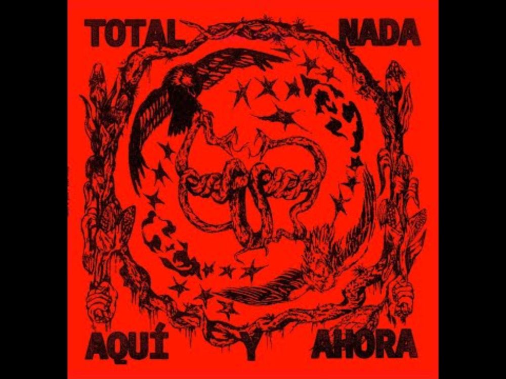 Total Nada - Aquí y Ahora [EP]