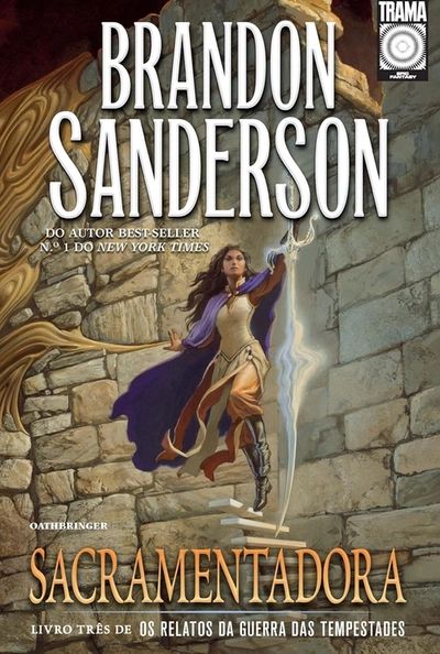 Sacramentadora (Os Relatos da Guerra das Tempestades, #3)