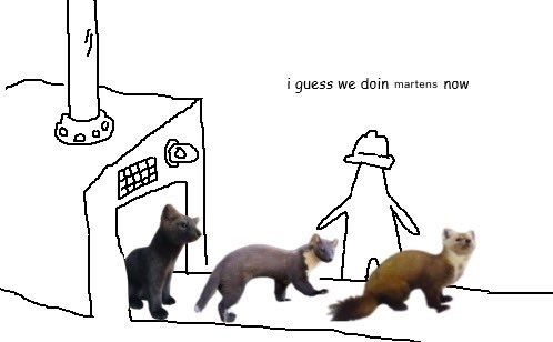 Conveyor belt meme showing martens emerging from the machine and the worker saying "i guess we doin martens now."