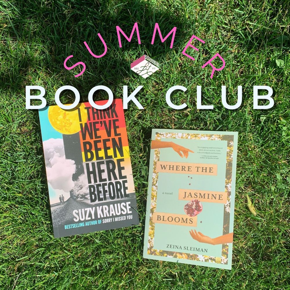 Two books—I Think We’ve Been Here Before by Suzy Krause and Where the Jasmine Blooms by Zeina Sleiman—rest on green grass. Overlaid text reads “Summer Book Club.”