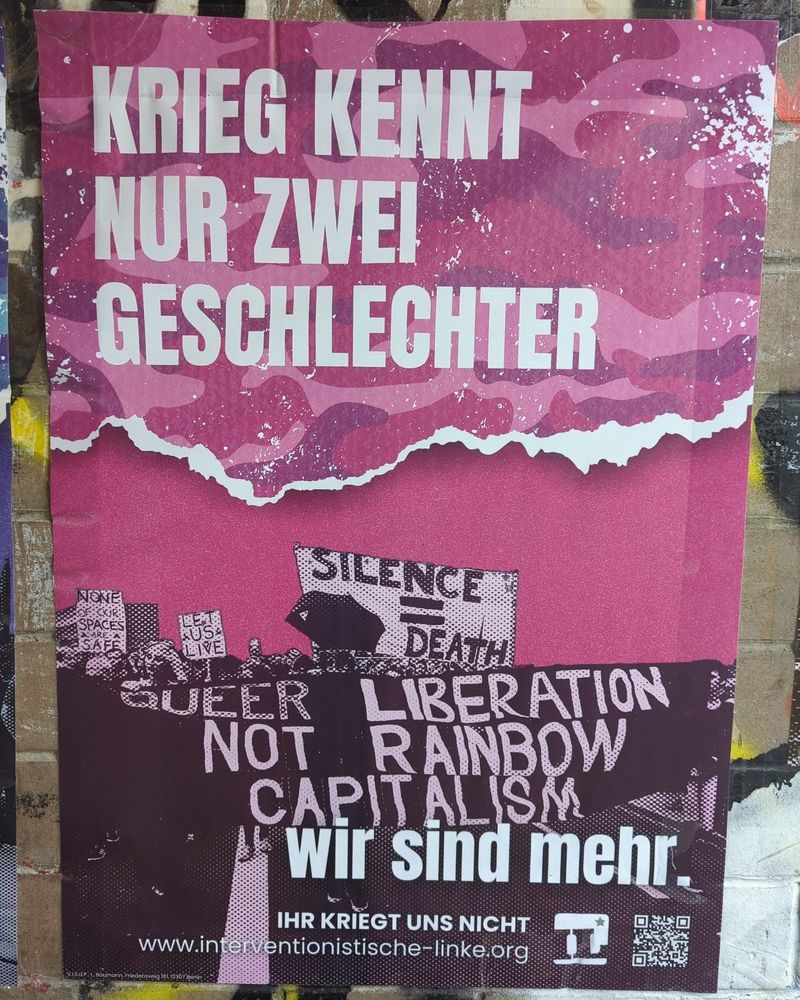 Krieg kennt nur zwei Geschlechter

2025

#neinzumkrieg #ihrkriegtunsnicht #ilberlin #berlinposter #politicalposter