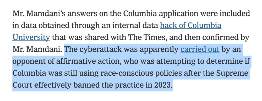 The cyberattack was apparently carried out by an opponent of affirmative action, who was attempting to determine if Columbia was still using race-conscious policies after the Supreme Court effectively banned the practice in 2023.