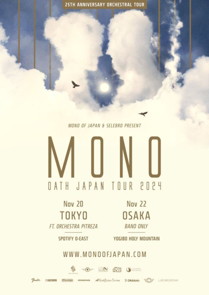 MONO (Japan) on X: "MONO25周年を祝い、11月に日本公演を開催する事が決定しました。  東京はおーけすとら・ぴとれ座との共演によるスペシャルセット、大阪ではバンドセットを予定。5年ぶりの日本公演となります！先行予約、本日発売開始。  Tickets: https://t.co/thKfPvUwZ7 https://t.co/Taao3TZlqN" / X