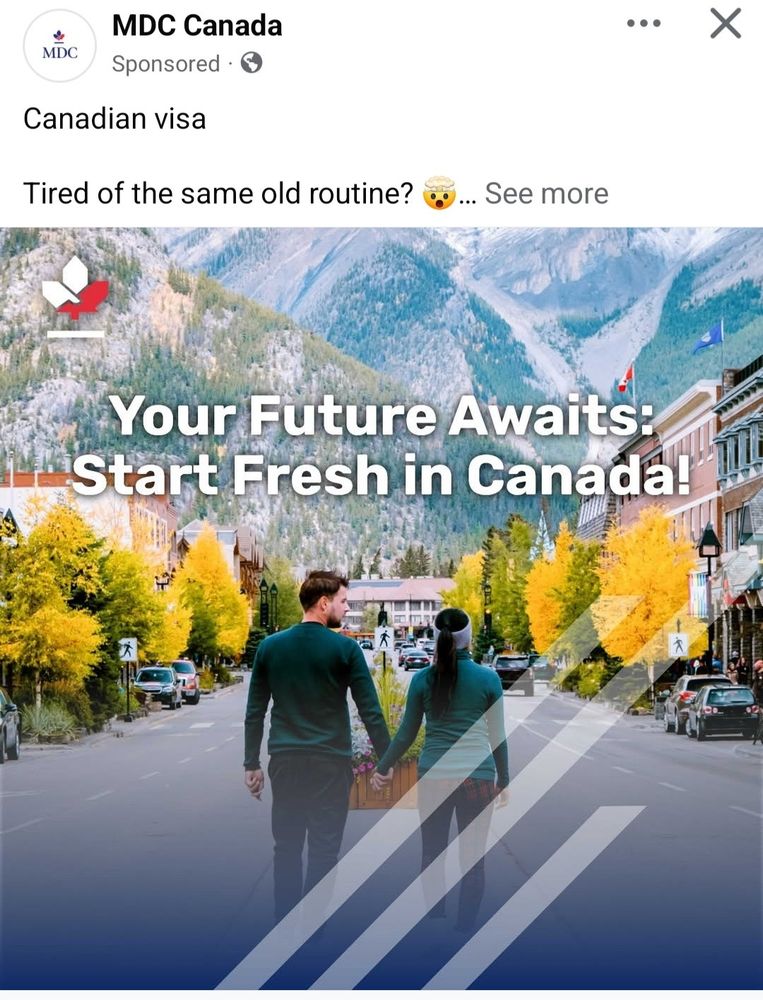 A screenshot of an advertisement in a social media feed, showing a young couple holding hands on a tree-lined street, with snowy mountains in the background. The slogan is "Your future awaits: Start fresh in Canada!" 