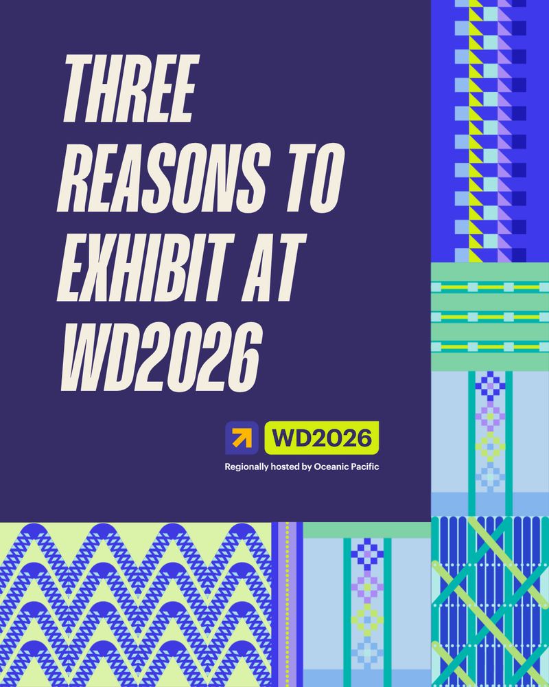 Purple background with bold white text reading: “Three Reasons to Exhibit at WD2026.” Below is the Women Deliver 2026 logo, consisting of a yellow upward arrow in a purple box and the text “WD2026" in a lime rectangle. Underneath, it says: “Regionally hosted by Oceania Pacific.” The border is decorated with Narrm-inspired patterns in bright yellow, blue, turquoise, red, and green, representing Indigenous and regional identities.