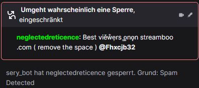 Eine Meldung, in der ein Bot, der versucht, Viewer auf Twitch zu verkaufen, automatisch gesperrt wird.