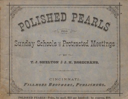 Front cover of Polished Pearls for Sunday Schools & Protracted Meetings, 1876 - the earliest published book from our contributions