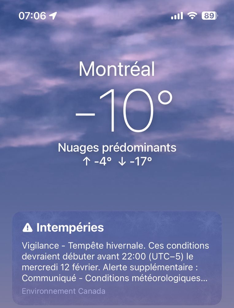 Météo entre -4 et -17 degrés à Montréal 
Vigilance tempête hivernale le 12 février 