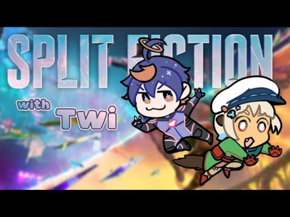 【Split Fiction】 Friendly Fanfics with  @twidayooo