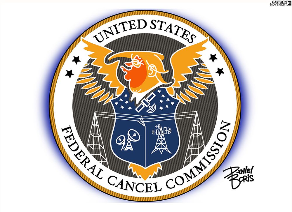 Satirical version of the U.S. FCC logo. instead with Trump's head seen at top. "United States Federal Cancel Commission."