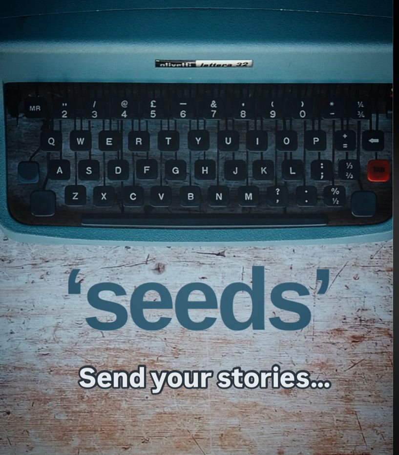 Typewriter with the words seeds and send your stories…
