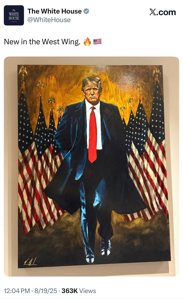 White House tweet: New in the West Wing. [image of a painting showing Donald Trump with a pouty face in front of American flags]