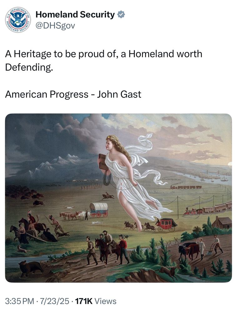 DHS on X: A Heritage to be proud of, a Homeland worth Defending.
American Progress - John Gast
