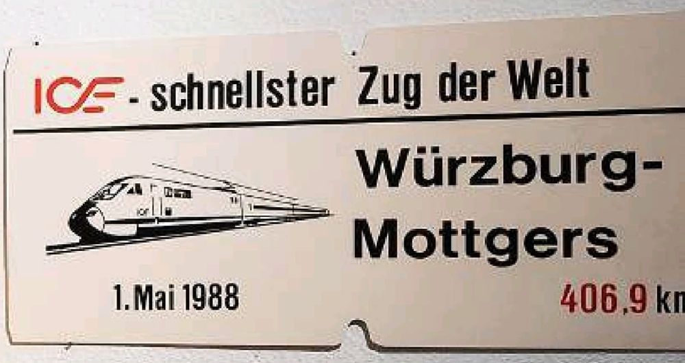 Gedenkschild zur ICE Rekordfahrt am 1.5.1988