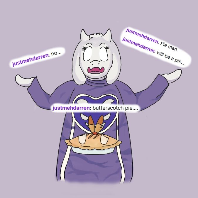 A Man Transformed into a Goat Lady stands over a scared looking pie with scorbunny themed decorations, their eyes glowing white as their arms are raised up into the air, speaking in a almost ethereal tone

"No..."

"Pie Man"
"Will be a Pie..."

"Butterscotch Pie..."