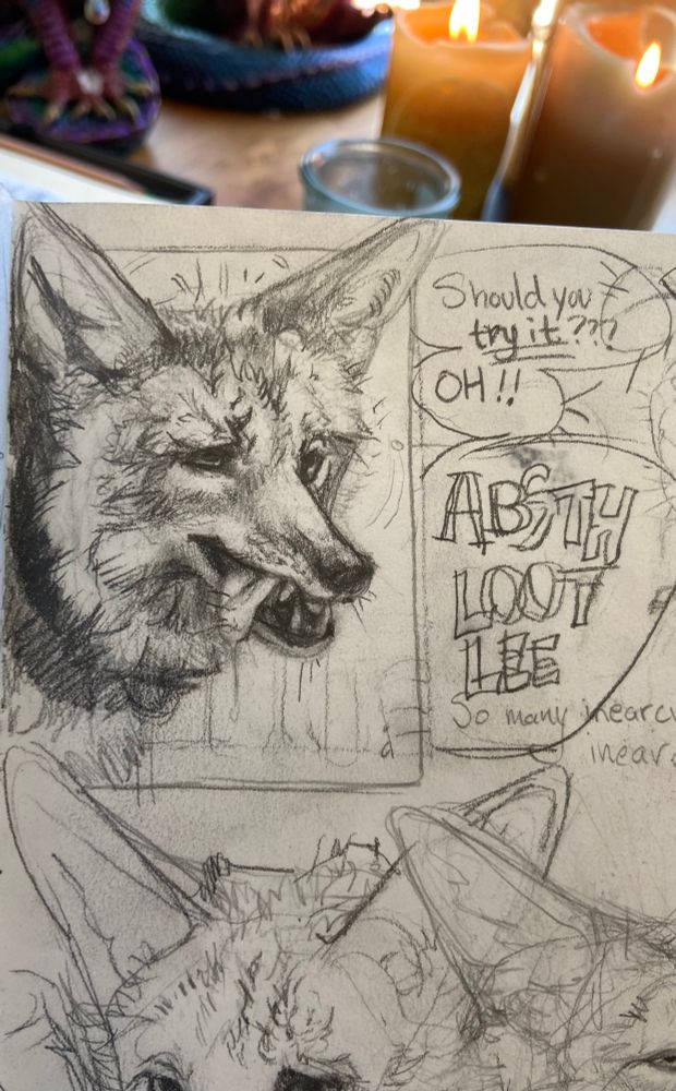 A sketchbook page of a coyote with his tongue sticking out the side of his toothy narrow muzzle. He’s drooling a bit. The tops of other coyote drawings are visible at the bottom. 

The sketch reads “Should you try it?
Oh!! ABSO LOOT LEE”