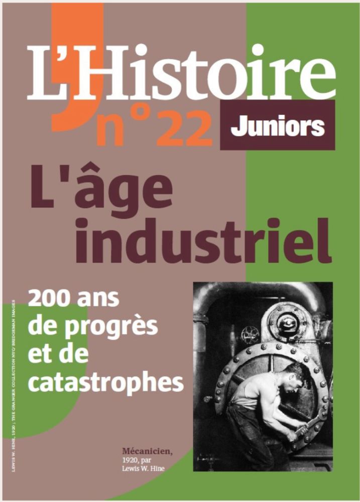 couverture du magazine histoire juniors n022 sur l'âge industriel 