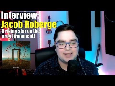 Interview: Jacob Roberge - A rising star on the prog firmament