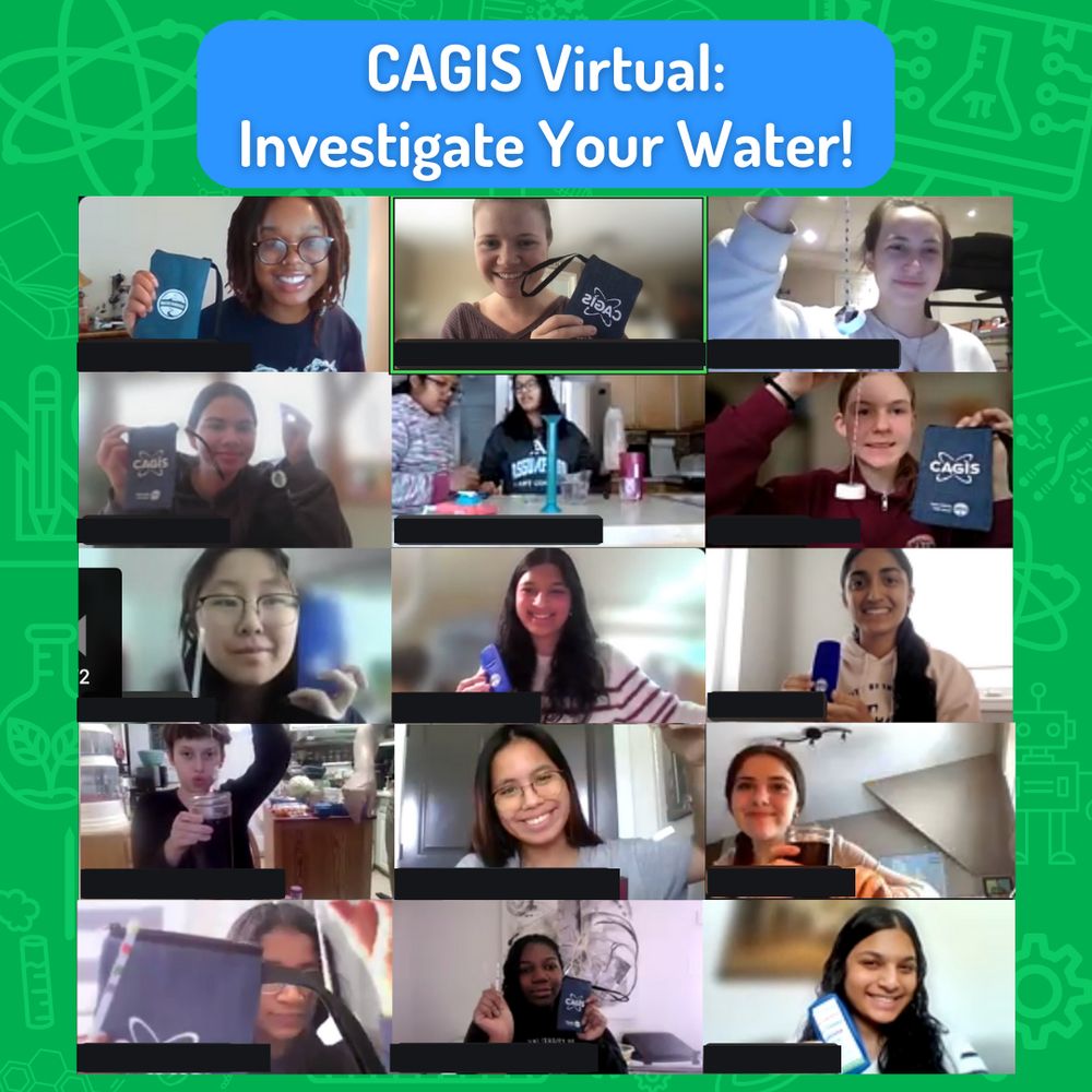 Image text: CAGIS Virtual: Investigate Your Water!
A screenshot of zoom windows with event hosts and participants holding up water testing materials.