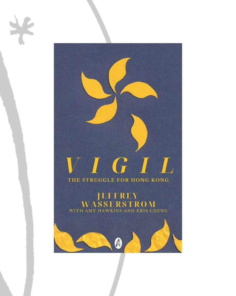 The cover image of Jeffrey Wasserstrom's Virgil with a yellow five-petal Bauhinia blakeana flower - the symbol of Hongkong with one petal falling out.
