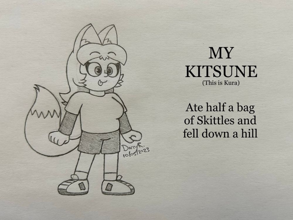 [10/05/2023] "My Kitsune (This is Kura): Ate half a bag of Skittles and fell down a hill" Pictured is Kura, still currently alive