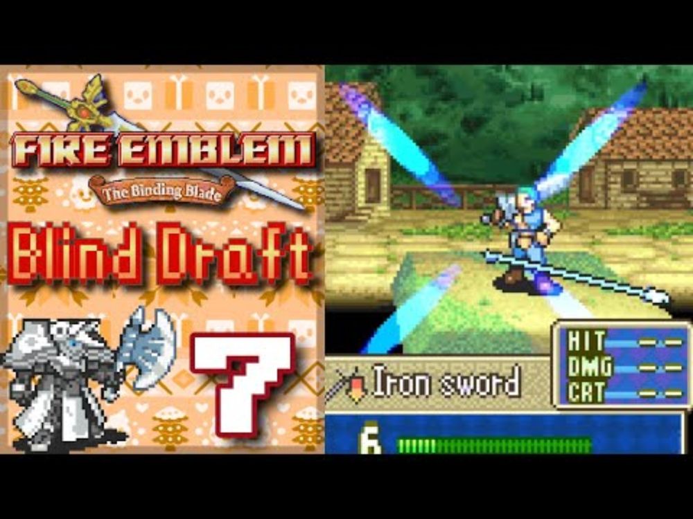 Das absolute Massaker [07] Blind Draft - Fire Emblem: The Binding Blade