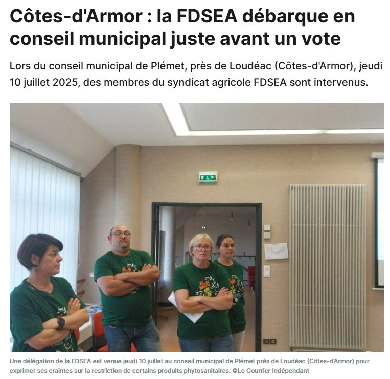 Côtes-d'Armor : la FDSEA débarque en conseil municipal juste avant un vote
Lors du conseil municipal de Plémet, près de Loudéac (Côtes-d'Armor), jeudi 10 juillet 2025, des membres du syndicat agricole FDSEA sont intervenus.