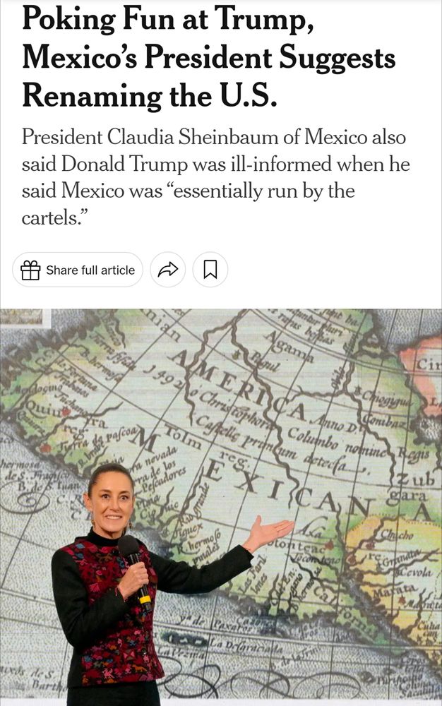 Headline reads: Poking Fun at Trump, Mexico’s President Suggests Renaming the U.S. with a photo of Presidente Sheinbaum in front of a map. 