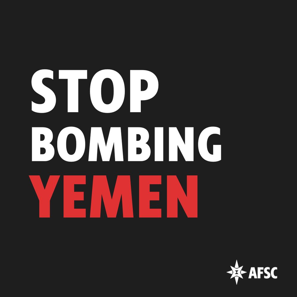 Black graphic with AFSC logo and white and red text that reads: Stop bombing Yemen