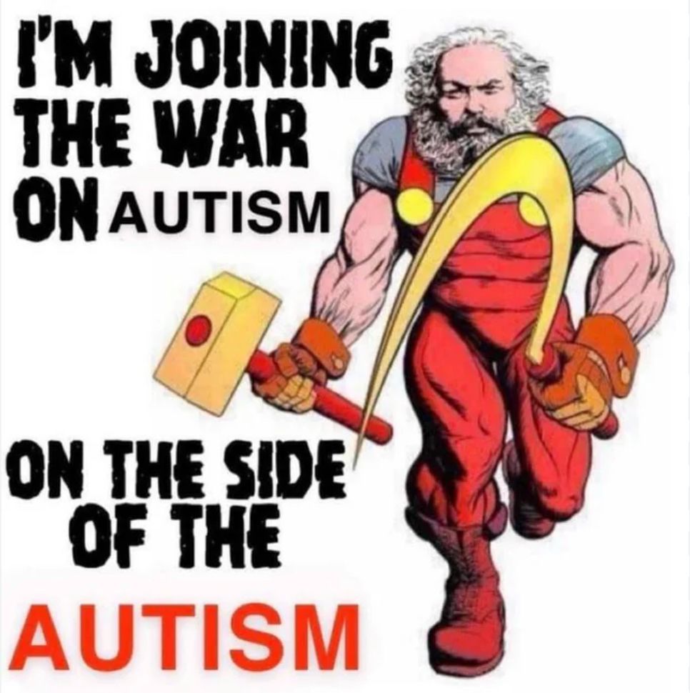 I’m joining the war on autism on the side of the autism