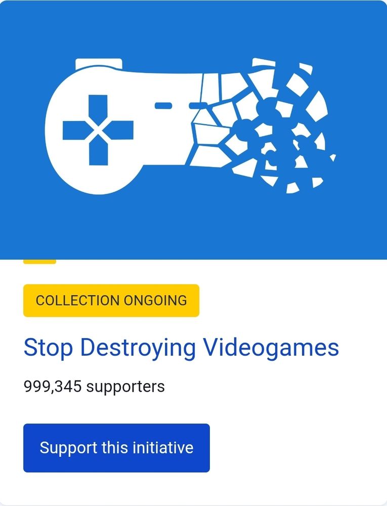 Stop Destroying Videogames
999 345 supporters