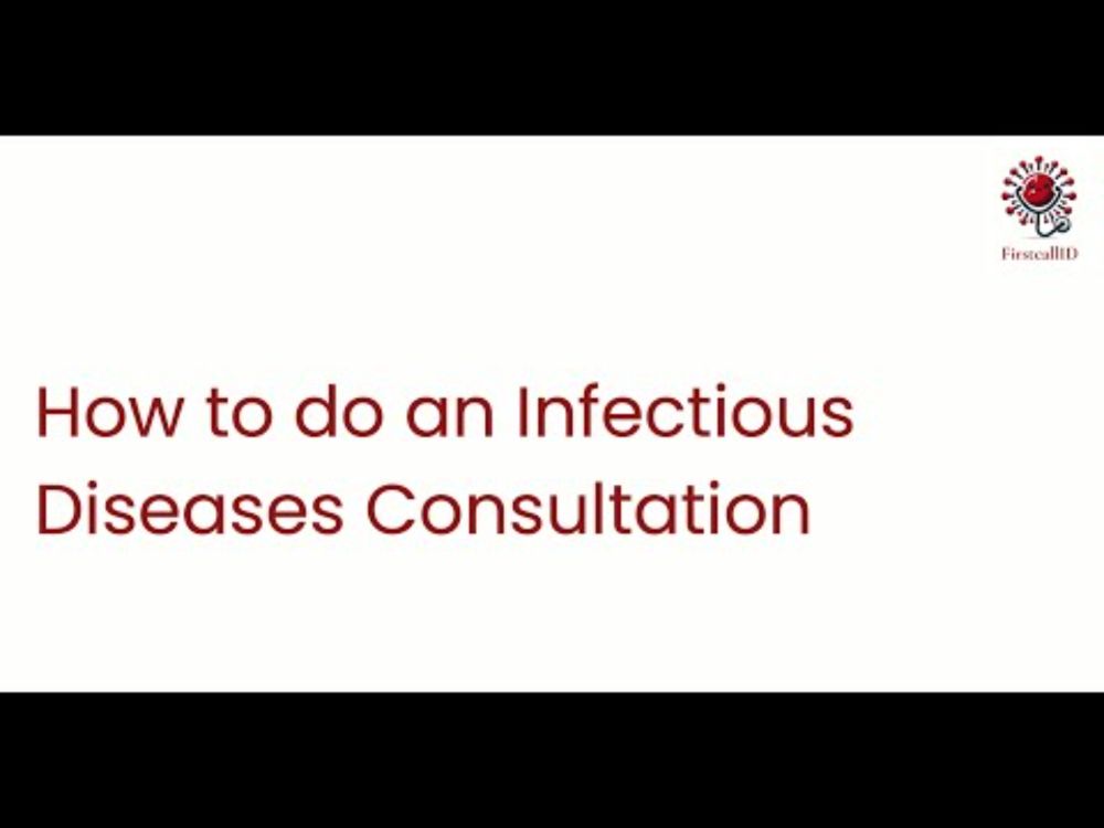 FirstcallID - How to do an Infectious Diseases consultation