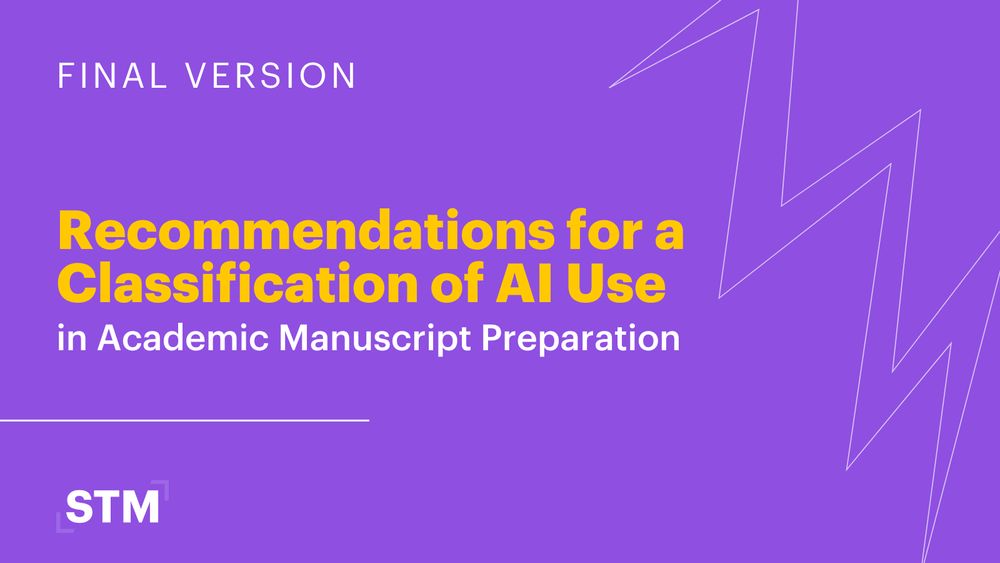 Purple background with bold yellow and white text. The headline reads: “Final Version: Recommendations for a Classification of AI Use in Academic Manuscript Preparation.” STM logo appears at the bottom left