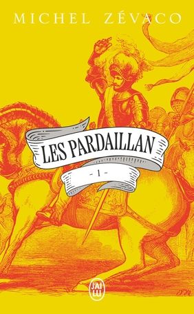 Couverture du premier volume de la série Les Pardaillan