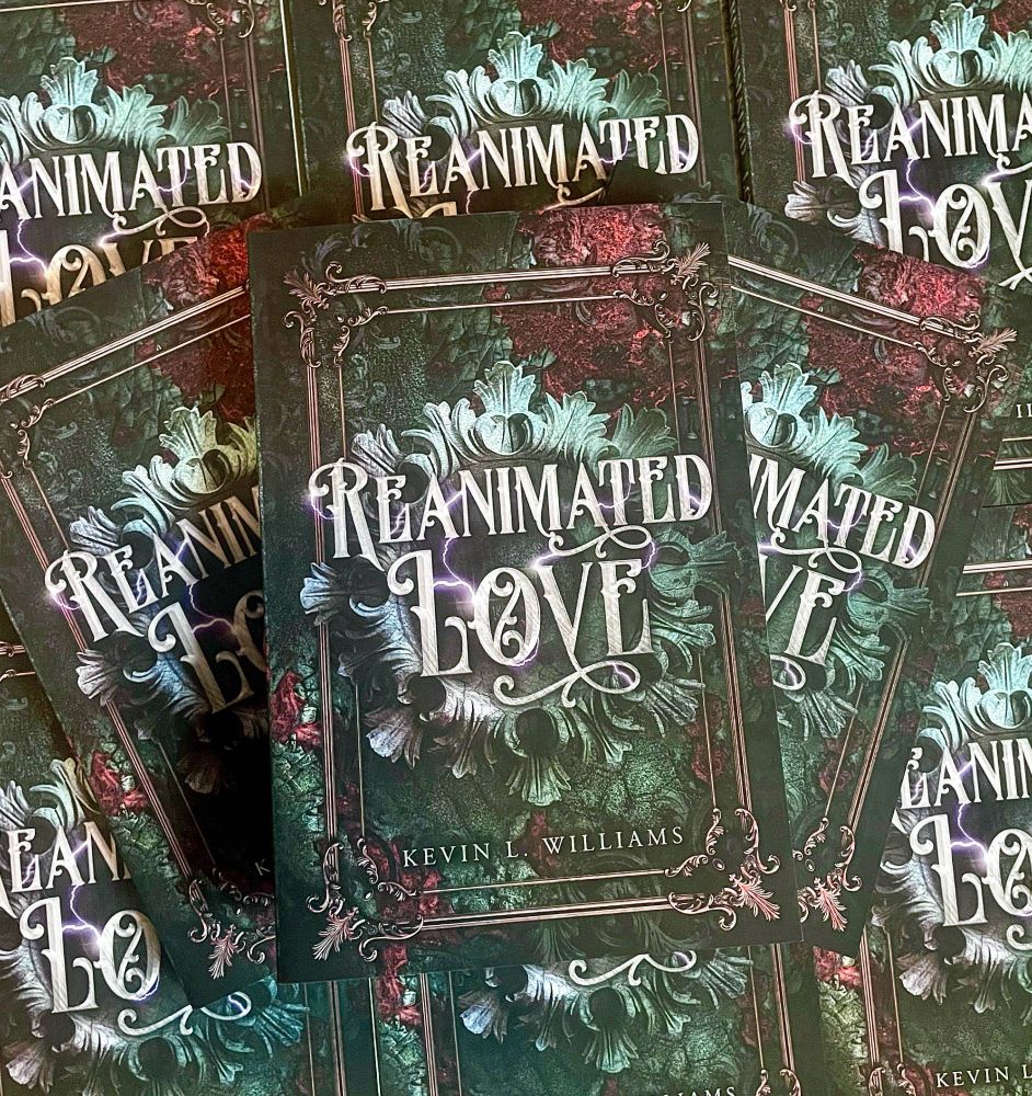 Image of copies of Reanimated Love by Kevin L. Williams from Quill and Crow.