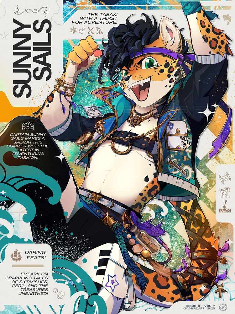image is a digital illustration featuring a determined anthropomorphic jaguar character dressed in a crop top jacket and chest harness with dark pants and a gold-trimmed violet headband ribbon. metallic gold hardware accents their apparel with other accessories such as a beaded tassel key chain, a message in a bottle, a skull and crossbones key chain, and various gold charm bracelets themed with oceanic icons. the background text reads: The Tabaxi with a thirst for adventure! Captain Sunny Sails makes a splash this summer with the latest in adventuring fashion! Daring feats: embark on grappling tales of skirmishes, peril, and the treasures unearthed! #furryart #furry #anthro