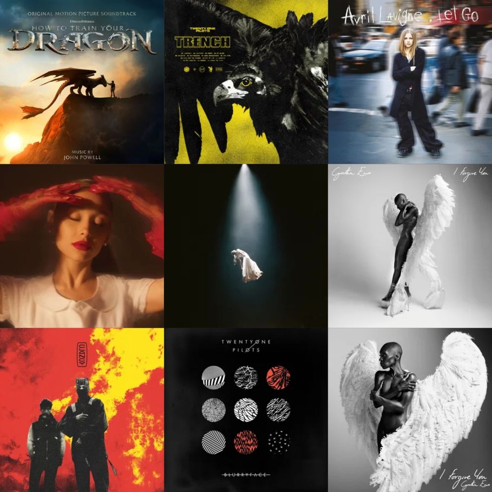 colagem dos meus álbuns mais escutados na semana 
1 How to train your dragon John Powell 
2 trench twenty one pilots 
3 let go Avril Lavigne 
4 eternal sunshine Ariana grande 
5 eternal sunshine deluxe brighter days ahead Ariana grande 
6 I forgive you Cynthia erivo 
7 Clancy twenty one pilots 
8 blurryface twenty one pilots 
9 I forgive you a capella edition Cynthia erivo 