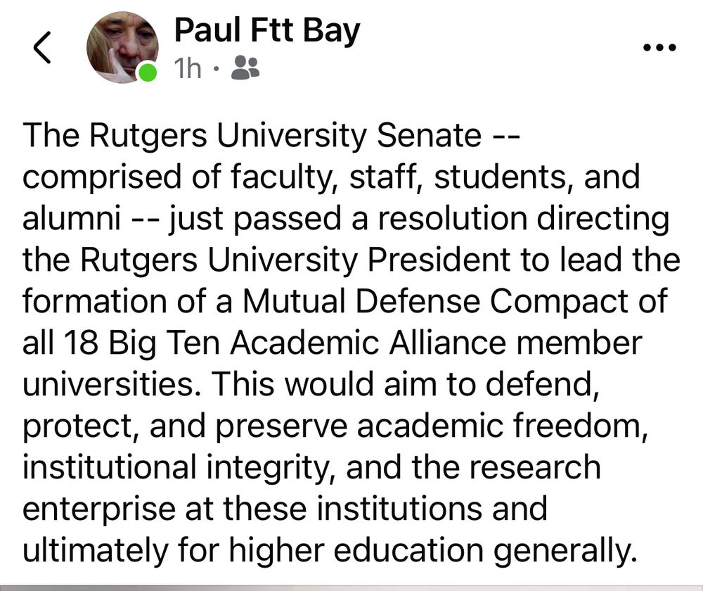 Post describing resolution just passed by Rutgers University Senate calling for Mutual Defense Compact of all 18 Big 10 academic alliance schools to defend academic freedom.