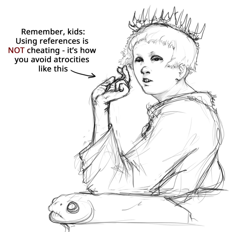 A human-like figure sitting in a chair or sofa, possibly, wearing a very hastily drawn crown and waving with their hand in some gesture of some kind. The hand is terrible and almost needs context to be seen as a hand at all.
With an arrow towards the hand is the text "Remember kids, using reference is not cheating - it's how you avoid atrocities like this".