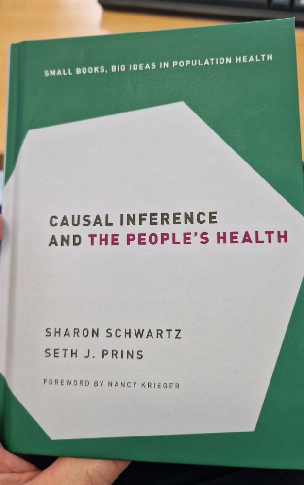 A book cover for 'Causal inference and the people's health' by Sharon Schwartz and Seth J Prins. The top of the book says 'small books, big ideas in population health' and there is a foreword by Nancy Krieger.