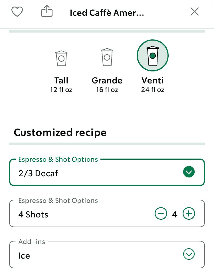 Starbucks mobile order screen showing a customized Venti Iced Caffè Americano with 4 shots of espresso, 2/3 decaf, and ice. Questionable caffeine logic at play.