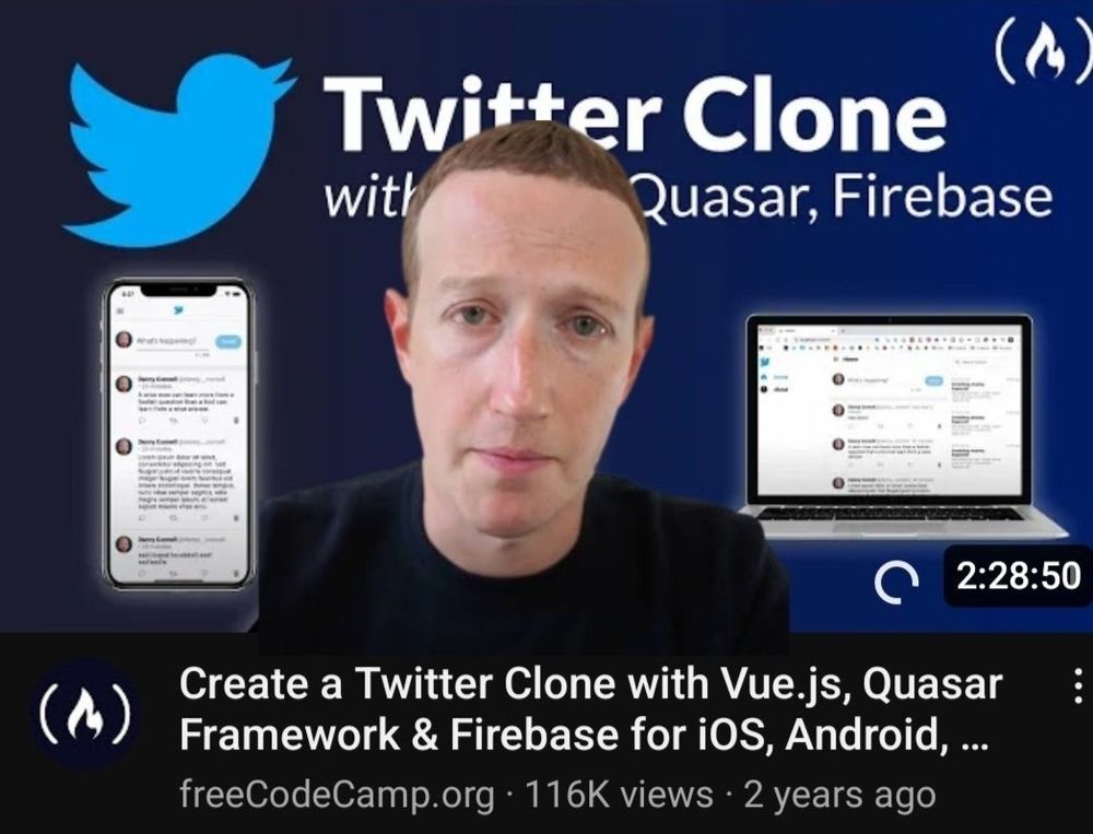 An image of Mark Zuckerberg crash course of cloning Twitter app on freeCodeCamp YouTube channel (its Fake)